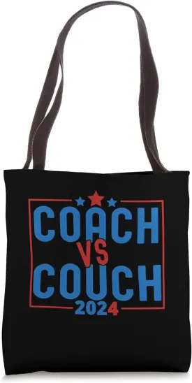 Coach Vs Couch Shirts 2024 Election Funny Vice President Tote Bag