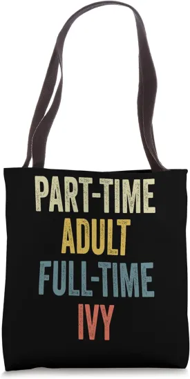 IVY Personalized Retro Girls Part-Time IVY Name Tote Bag