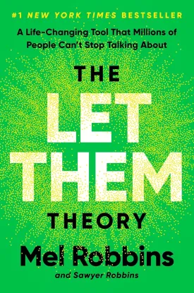 The Let Them Theory: A Life-Changing Tool That Millions of People Can't Stop Talking About Hardcover  December 24, 2024